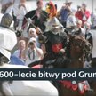 600-lecie bitwy pod Grunwaldem fotocast