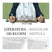 Przepisy kulinarne wzięte z wielkiej literaturyry