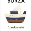 "Czarci pomiot" Margaret Atwood. Książka inspirowana "Burzą" Szekspira