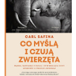 „Co myślą i czują zwierzęta”: My i one wszystkie