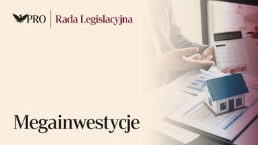 miniaturka Rada Legislacyjna - Prawo musi sprzyjać megaprojektom