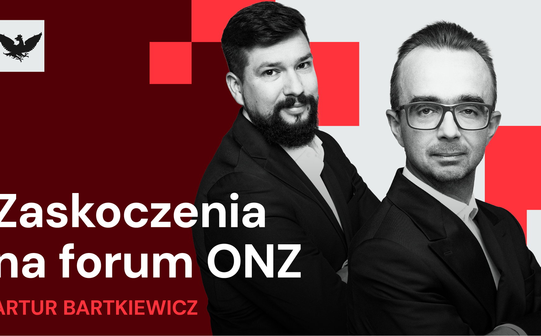 „Rzecz w tym”: Dlaczego Donald Trump atakuje Rosję, a Karol Nawrocki w ONZ broni liberalnego świata?