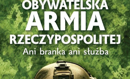 Obywatelska armia Rzeczypospolitej, Marek Budzisz, Wydawnictwo Zona Zero Warszawa 2024