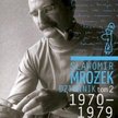 Sławomir Mrożek, DZIENNIK TOM 2, 1970 – 1979 Wydawnictwo Literackie, 2012