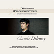 Wielcy kompozytorzy Claude Debussy