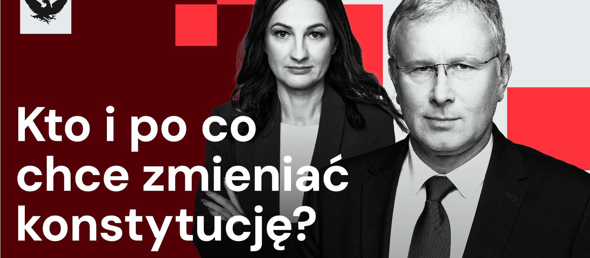 „Rzecz w tym”: Nowa konstytucja – ambitny plan czy polityczna iluzja