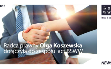 Radca prawny Olga Koszewska dołączyła do zespołu act BSWW
