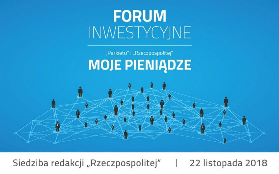 W co inwestować? Forum „Moje Pieniądze” [live]