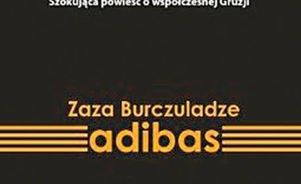Zaza Burczuladze "Adibas"