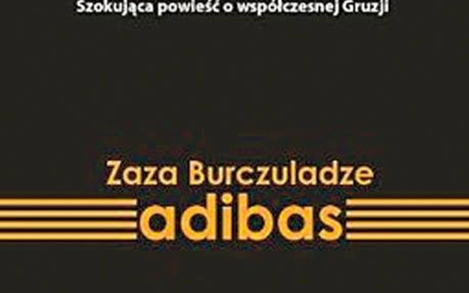 Zaza Burczuladze "Adibas"