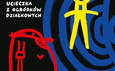 Jacek Świdziński, "Wielka ucieczka z ogródków działkowych", Wyd. Kultura Gniewu, 2015