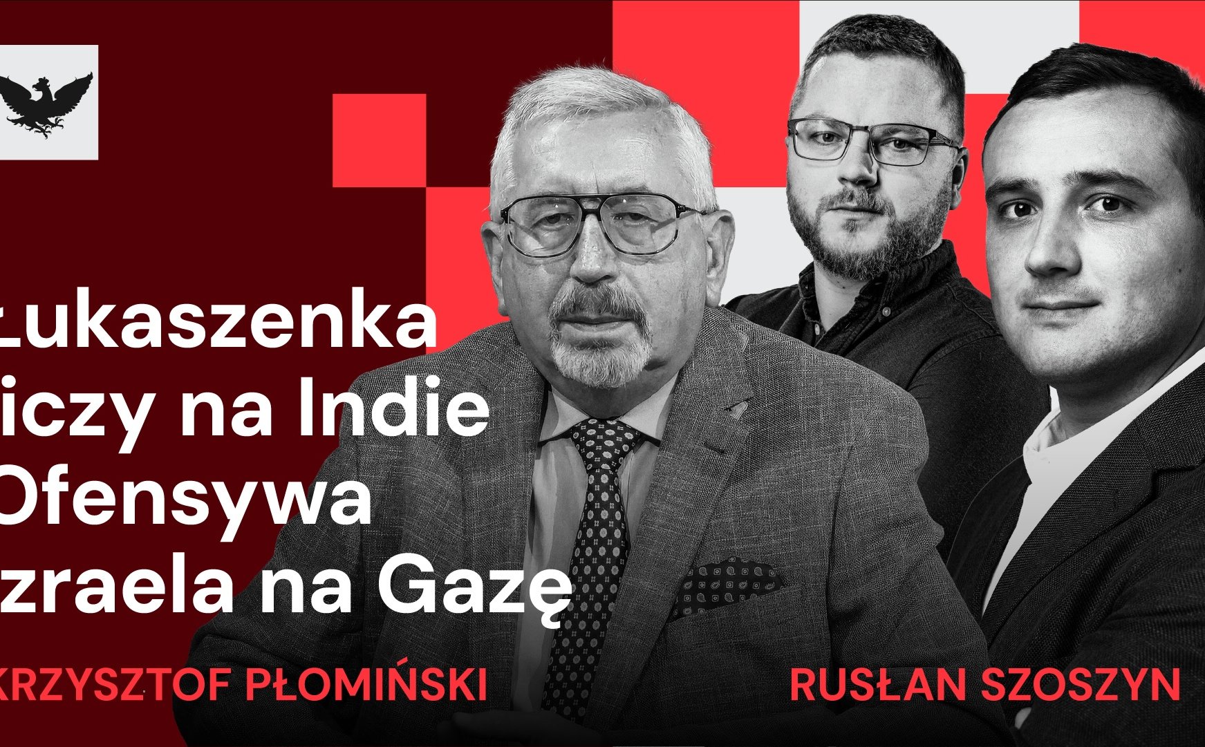 Podcast „Rzecz o geopolityce”: Izrael? Projekt kolonialny. Rosja w pułapce Chin