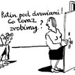 Komentarz rysunkowy. Putin pod drzwiami
