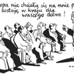 Komentarz rysunkowy. Zostaję dla waszego dobra
