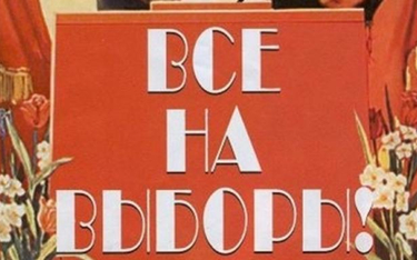"Wszyscy na wybory" - fragment agitacyjnego plakatu z czasów ZSRR, używany w czasie ostatnich wyboró