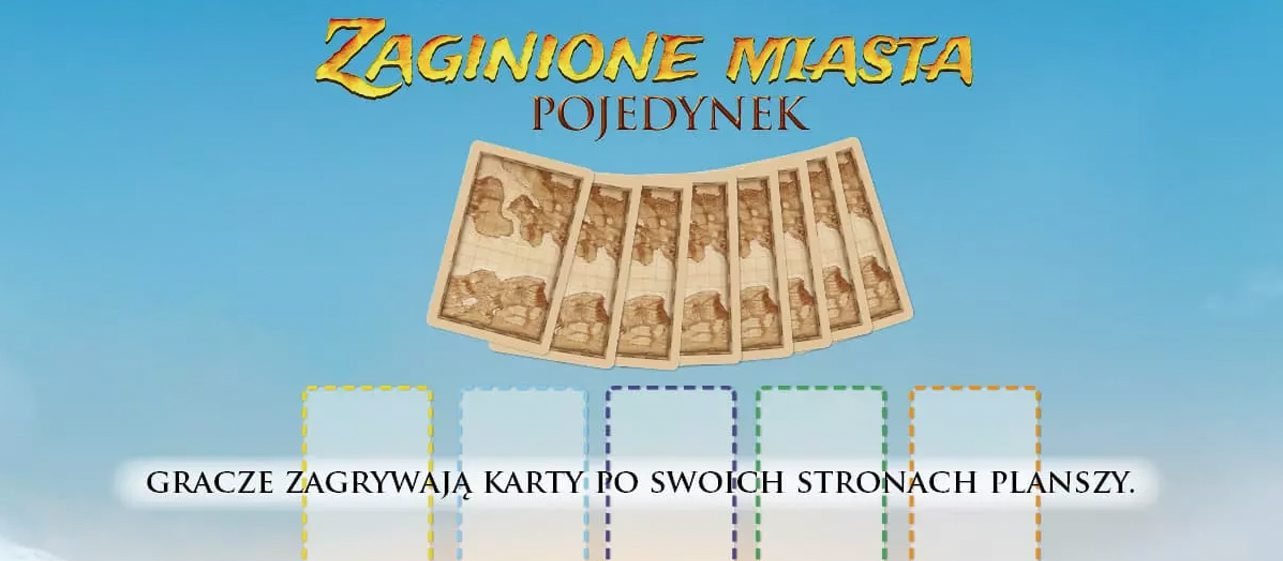 „Zaginione Miasta: Pojedynek”: Ekspedycja w nieznane