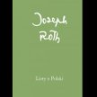 Joseph Roth. Powrót zapomnianego proroka
