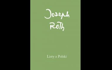 Joseph Roth. Powrót zapomnianego proroka