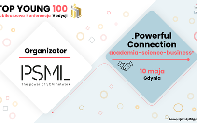 Już za kilka dni odbędzie się konferencja Top Young 100 „Powerful Connection”