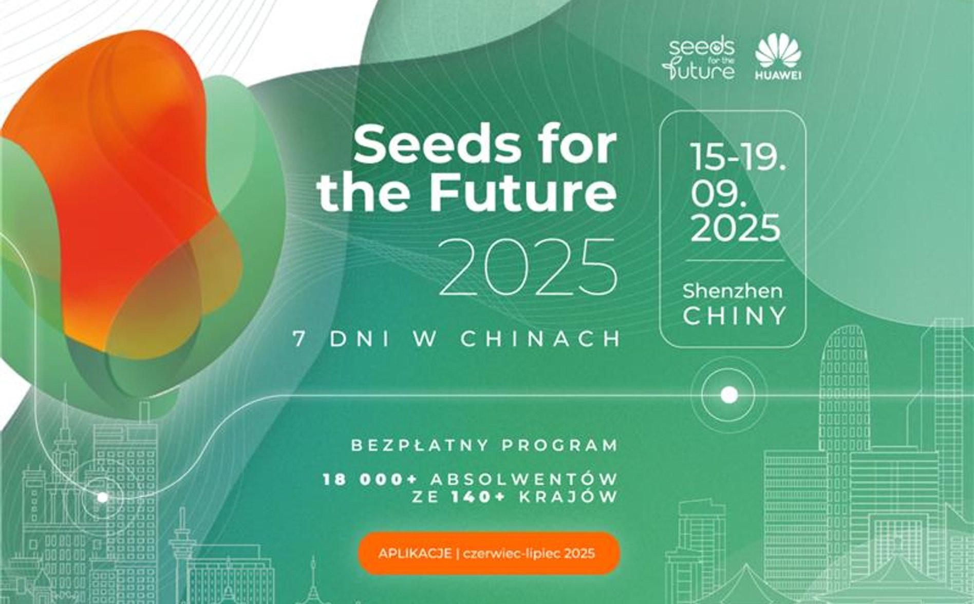 Huawei Seeds for the Future 2025: ostatni moment na dołączenie do międzynarodowej społeczności młodych talentów!