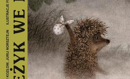 Siergiej Kozłow, Jurij Norsztejn, „Jeżyk we mgle”, przełożyła Renata Lis, Wydawnictwo Sic! 2016