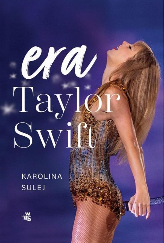 Książka Karoliny Sulej "Era Taylor Swift"