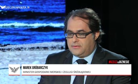 #RZECZoBIZNESIE: Marek Gróbarczyk: Rosyjski biznes też skorzysta na przekopaniu Mierzei Wiślanej