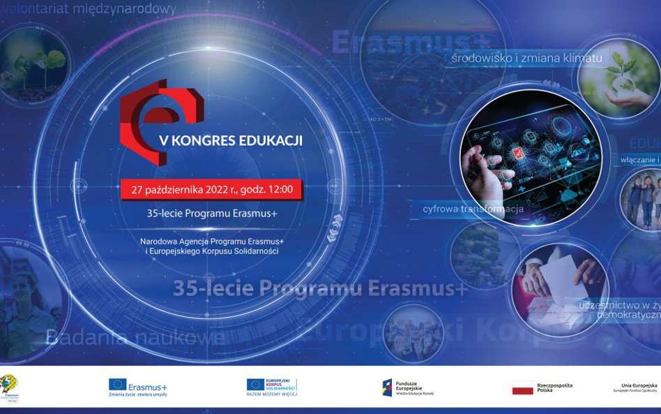 V Kongres Edukacji – świętujemy 35 lat programu Erasmus+