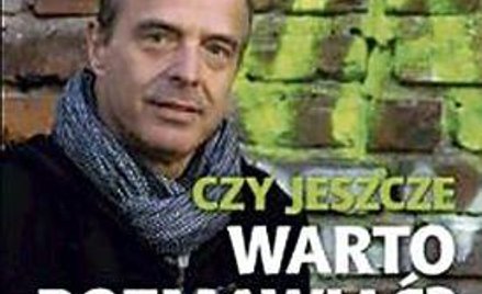 Czy jeszcze warto rozmawiać?