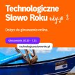Dron, brainrot czy deepfake? Rusza głosowanie na Technologiczne Słowo Roku 2026