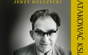 Jerzy Kulczycki, „Atakować książką”, IPN, Warszawa 2016