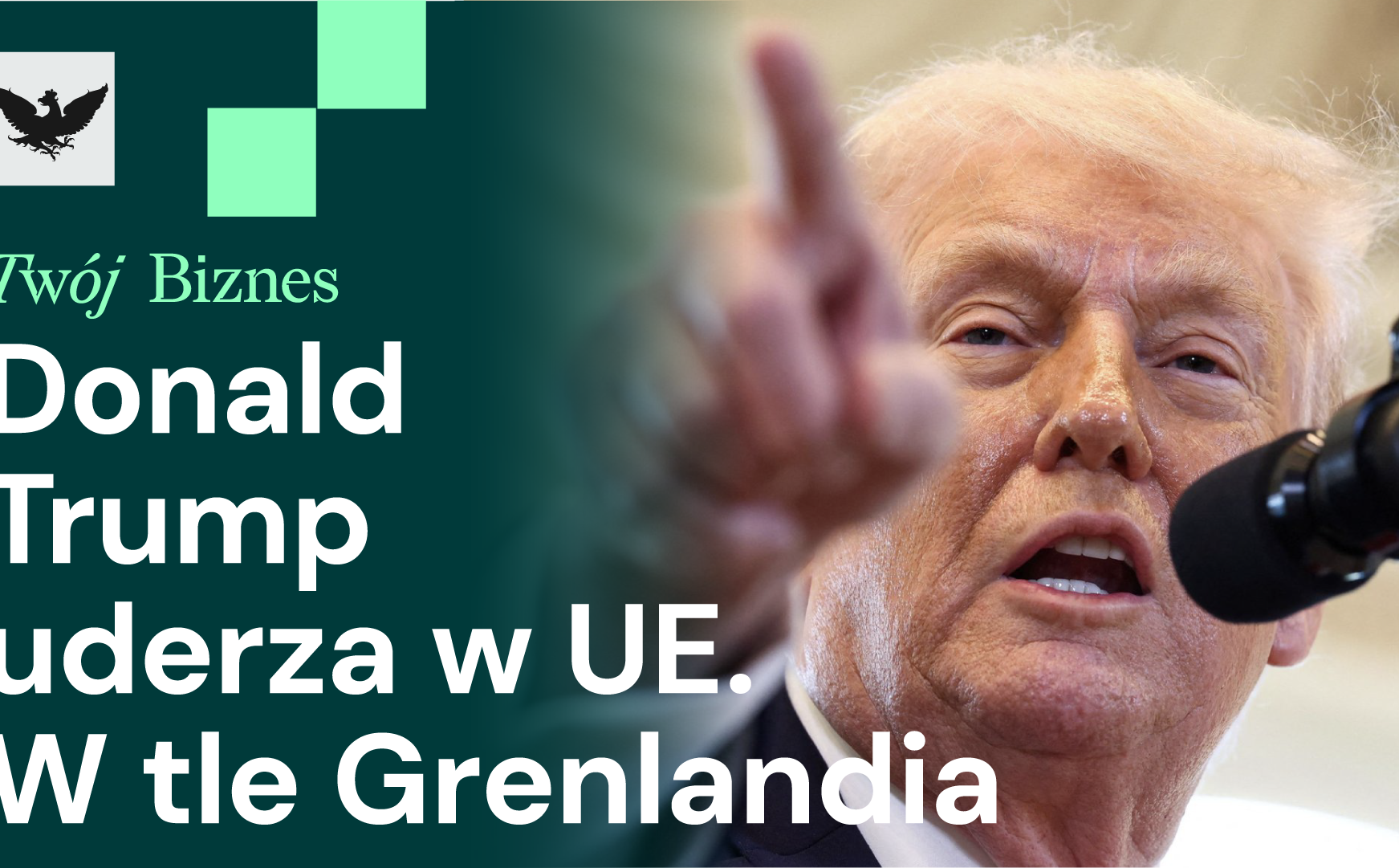 Grenlandia i cła Trumpa, plany rozwoju polskiej armii i blackout Kijowa